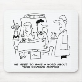 医師のベッドサイドの態度が全く正しくない マウスパッド