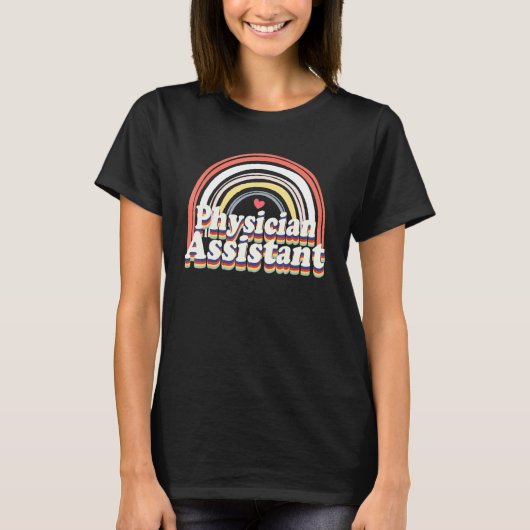 医師アシスタント未来PA虹の評価 Tシャツ (正面)