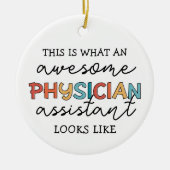 医師補おもしろい助素晴らしPAギフト セラミックオーナメント (正面)