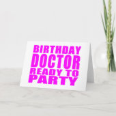 医師:誕生日ドクターの準備完了パーティー カード (正面)