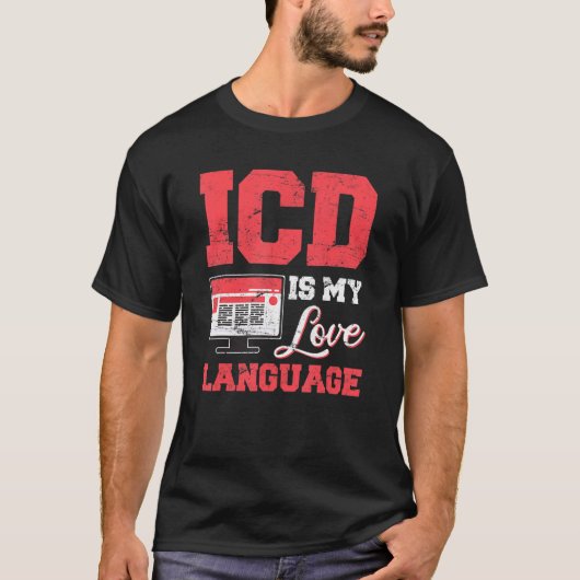 医療コード化者ICD医療コーディング医療請求 Tシャツ (正面)