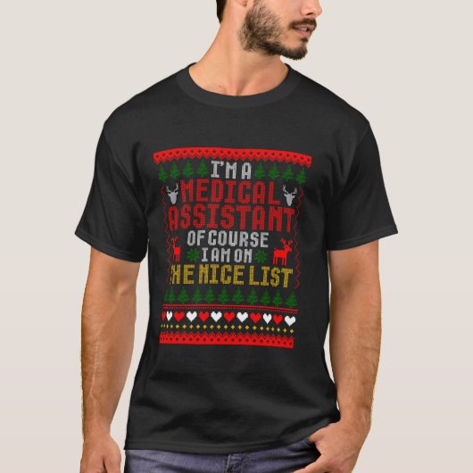医療助手ニースリスト醜いクリスマスセーター Tシャツ (正面)