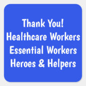 医療従事者の必須作業者に感謝 スクエアシール (正面)