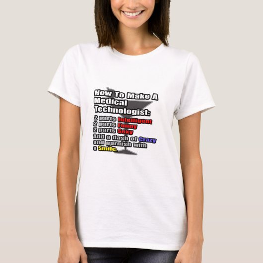 医療技術者の作り方 Tシャツ (正面)