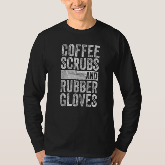 医療用ナースコーヒースクラブ及びゴム手袋 Tシャツ (正面)