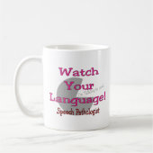 医療言語聴覚士"腕時計あなたの言語" コーヒーマグカップ (左)
