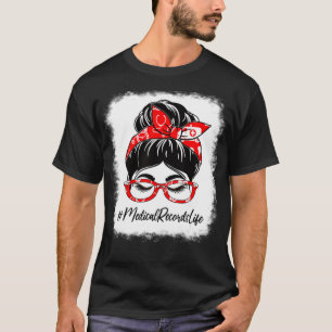 医療記録漂白Messy Bun感謝ダ Tシャツ