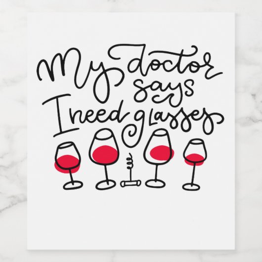 医者おもしろいは眼鏡が必要だと言う ワインラベル (シングルラベル)