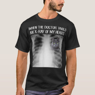 医者が私のハートをX線で撮ったおもしろい時 Tシャツ