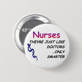 医者のようなナース、ちょうど 缶バッジ (正面&裏面)