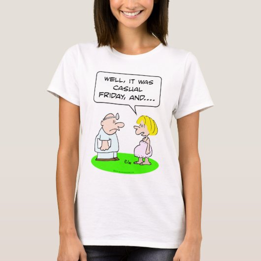 医者の患者妊娠したカジュアルな金曜日 Tシャツ (正面)