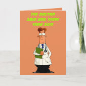 医者は君が非常に病気のカードだとおもしろい言った カード (正面)