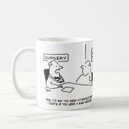 医者は患者に彼は形の漫画素晴らしにいると言う。 コーヒーマグカップ