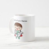 医者は英雄すごいだ コーヒーマグカップ (正面左)