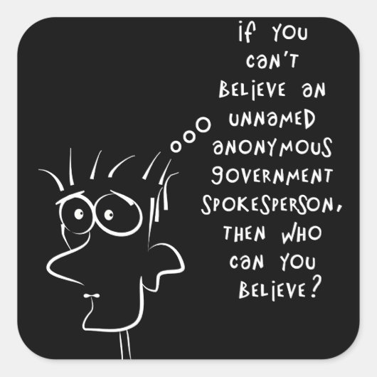 匿名のおもしろい政府情報源 スクエアシール (正面)