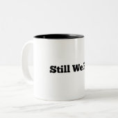 十二月頃に我々は立ち上がる ツートーンマグカップ (正面左)