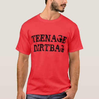 "十代のDirtbag"のTシャツ Tシャツ