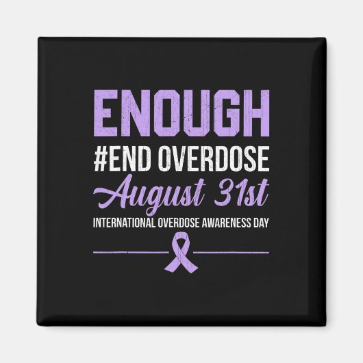 十分なエンドオーバードー国際的ス過剰摂取アワレ マグネット (正面)