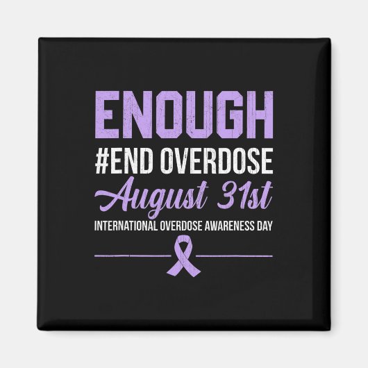 十分なエンドオーバードー国際的ス過剰摂取アワレ マグネット (正面)