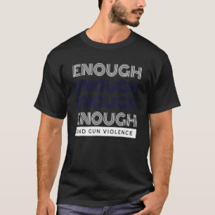 十分なエンドガン暴力Noガン認識度デイ衣服 Tシャツ