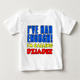 十分な呼出しのDziadekを持っていました ベビーTシャツ
