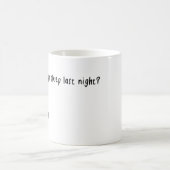 十分な睡眠を昨晩有しましたか。か。 コーヒーマグカップ (中央)