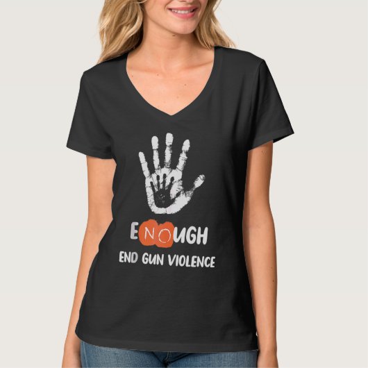 十分な終わり銃の暴力なし銃アンチ暴力の区 Tシャツ (正面)