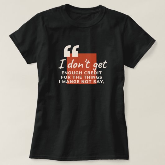 十分な評価をもらえない Tシャツ (デザイン正面)