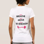 十分を得ることができません Tシャツ (裏面)