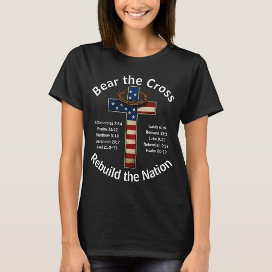 十字架を背負って - 国を再建しよう Tシャツ (正面)