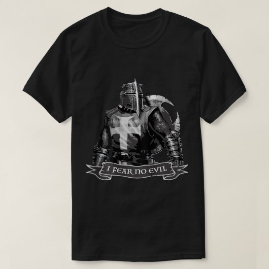 十字軍の私は邪悪な騎士テンプル戦士を恐れない Tシャツ (デザイン正面)
