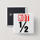半分ではない 缶バッジ (正面&裏面)