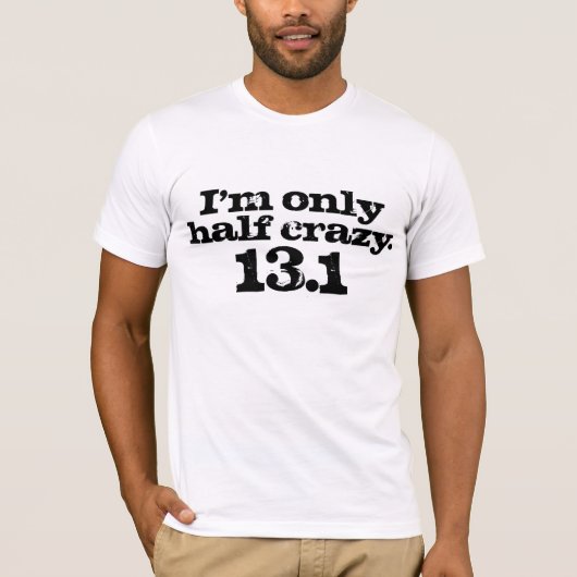 半分のマラソンの半分熱狂するなドイツ体 Tシャツ (正面)