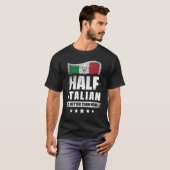 半分はイタリアンなしイタリア国旗よおもしろいりも良い Tシャツ (正面フル)