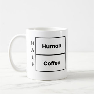 半分人間半分コーヒー 笑えるコーヒー名言 コーヒーマグカップ