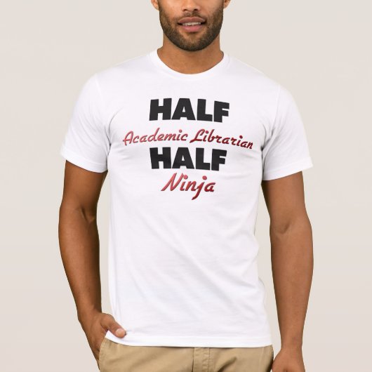 半分学術の司書の半分の忍者 Tシャツ (正面)