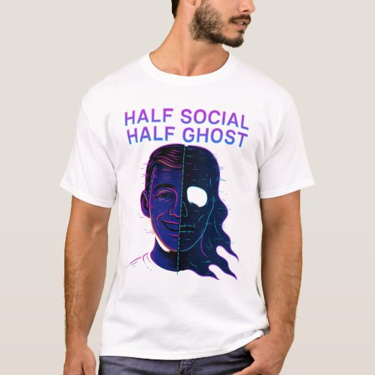 半分社交的、半分幽霊 内向的な人のための反社会的ユーモア Tシャツ (正面)