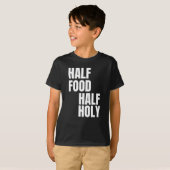 半分食べ物半分聖なる Tシャツ (正面フル)