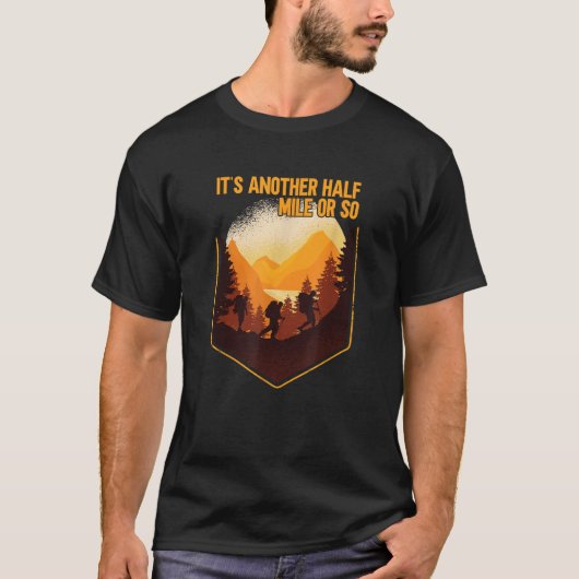 半哩(まいる)ばかりのハイキングTシャツだ Tシャツ (正面)