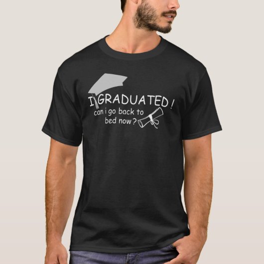卒業おめでとう　もう寝てもいいよね Tシャツ (正面)