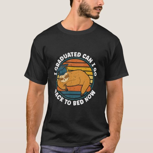 卒業おめでとう、もう寝てもいい? Tシャツ (正面)