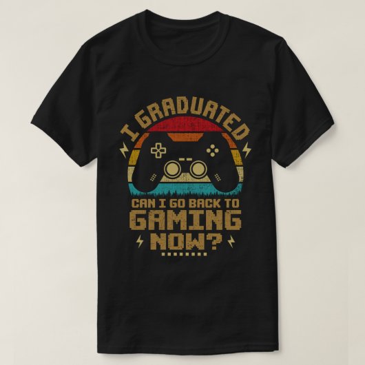 卒業したらゲーマーに戻れる Tシャツ (デザイン正面)