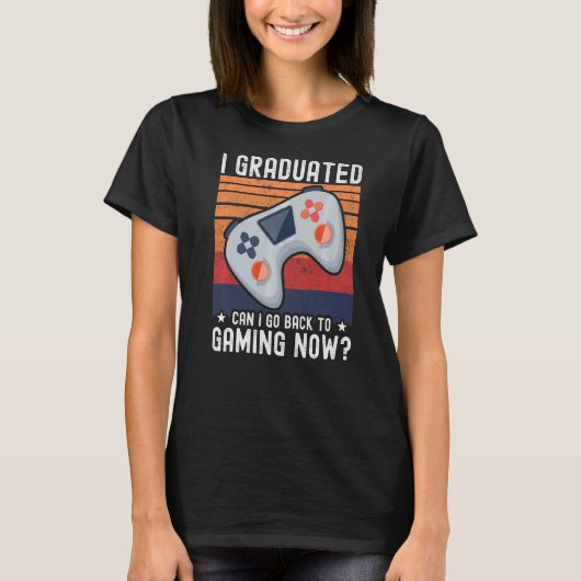 卒業したらゲームに戻れるのか卒業したら卒業する Tシャツ (正面)