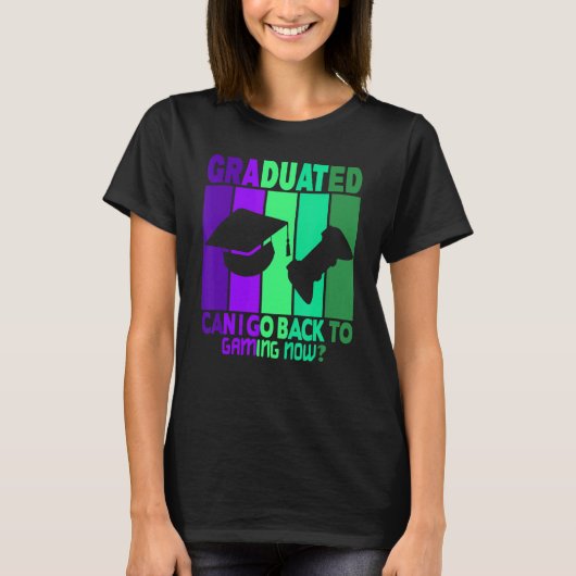 卒業したらゲームに戻れる Tシャツ (正面)