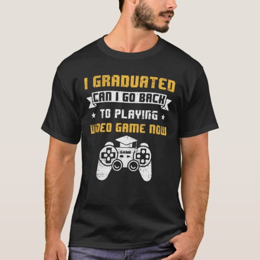 卒業したらゲーム遊Grに戻れる Tシャツ (正面)