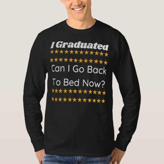 卒業したらベッドに戻れる2 Tシャツ (正面)