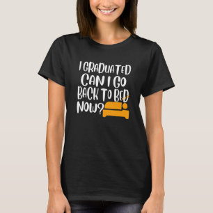 卒業したらベッドに戻れる2 Tシャツ