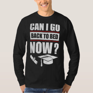卒業したらベッドに戻れる3 Tシャツ