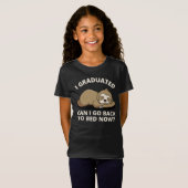 卒業したらベッドに戻れるTシャツ Tシャツ (正面フル)