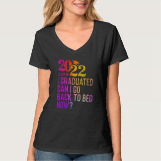 卒業しカラフルて今すぐベッドに戻れる卒業 Tシャツ